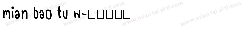mian bao tu w字体转换